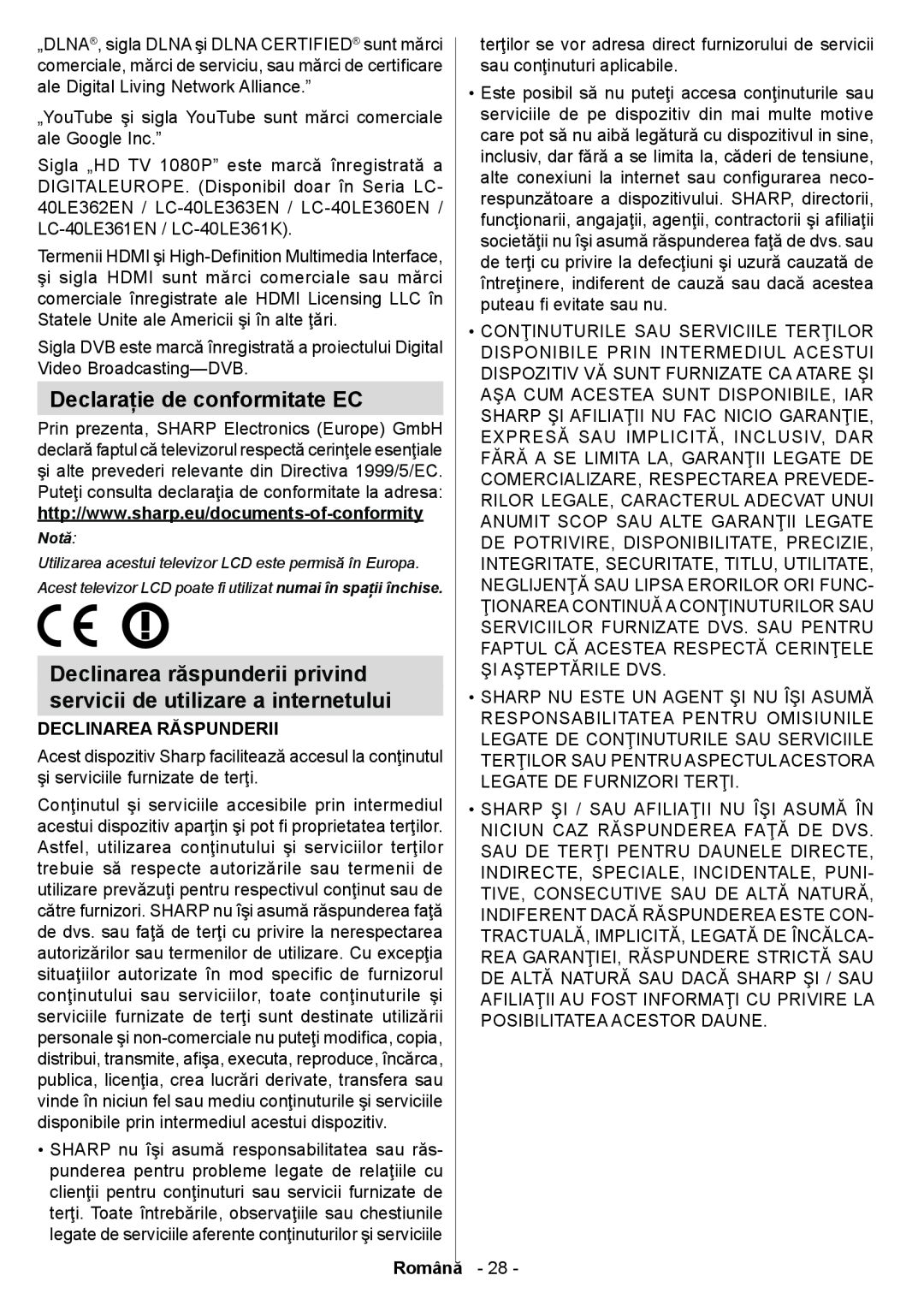 Sharp LC-32LE363EN / LC-40LE360EN operation manual Declaraţie de conformitate EC, Declinarea Răspunderii, Română 