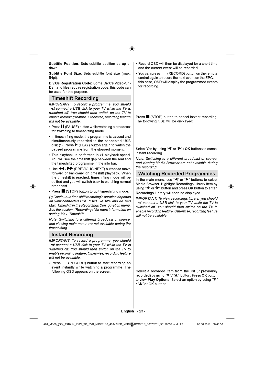 Sharp LC-40LE510E operation manual Timeshift Recording, Instant Recording, Watching Recorded Programmes 