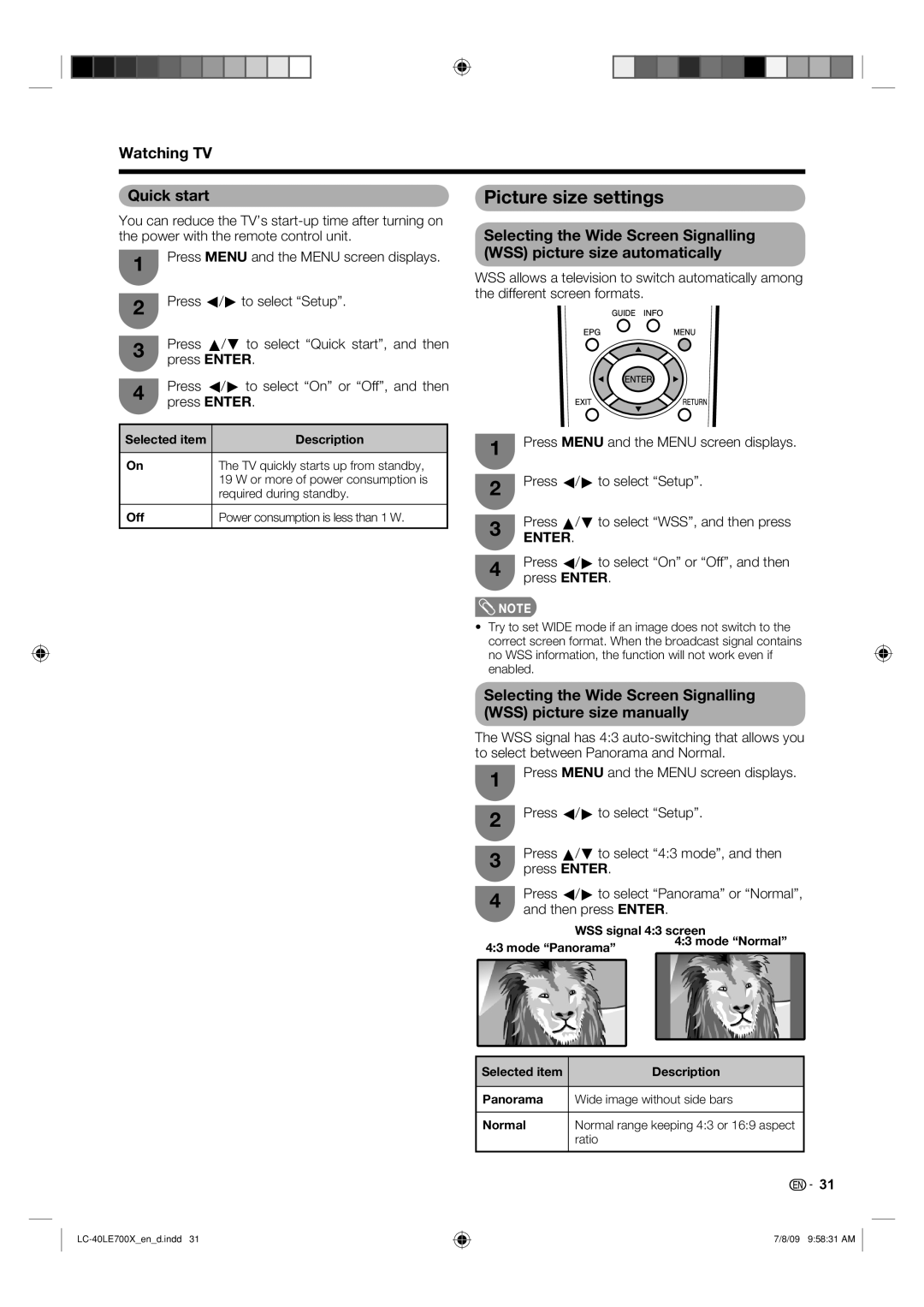 Sharp LC-40LE700X Picture size settings, Watching TV Quick start, Press a/ b to select Quick start, and then 