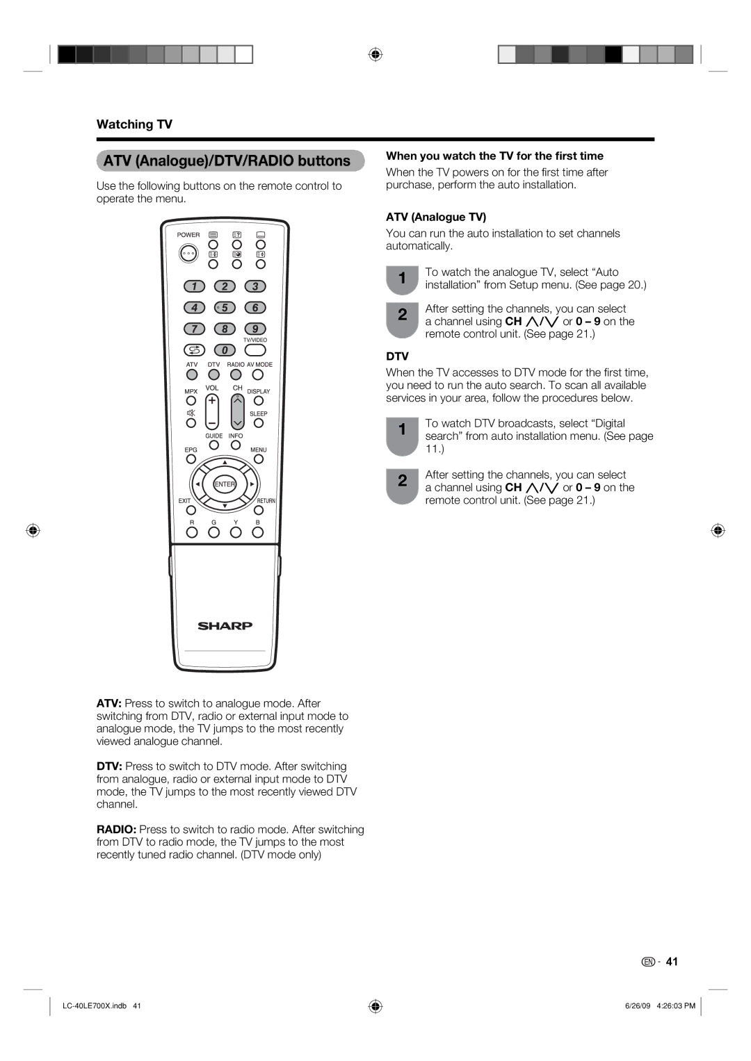 Sharp LC-40LE700X operation manual ATV Analogue/DTV/RADIO buttons, When you watch the TV for the ﬁrst time, ATV Analogue TV 