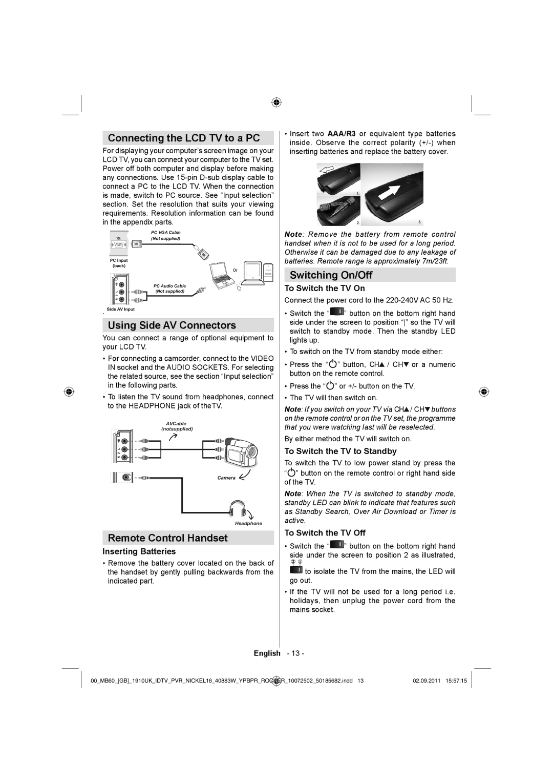 Sharp LC-40SH340K Connecting the LCD TV to a PC, Using Side AV Connectors, Remote Control Handset, Switching On/Off 