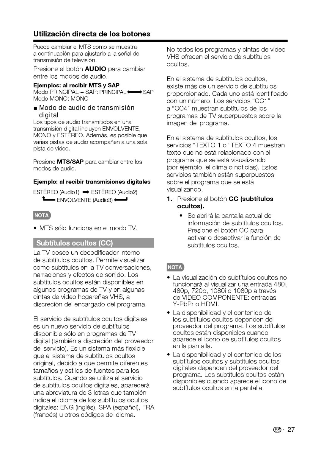 Sharp LC-32D59U, LC-42D69U Subtítulos ocultos CC, Modo de audio de transmisión Digital, MTS sólo funciona en el modo TV 