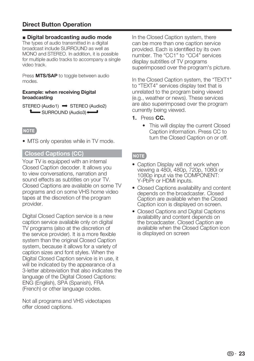 Sharp LC-42SB48UT-A, LC 42SB45U Closed Captions CC, Digital broadcasting audio mode, MTS only operates while in TV mode 