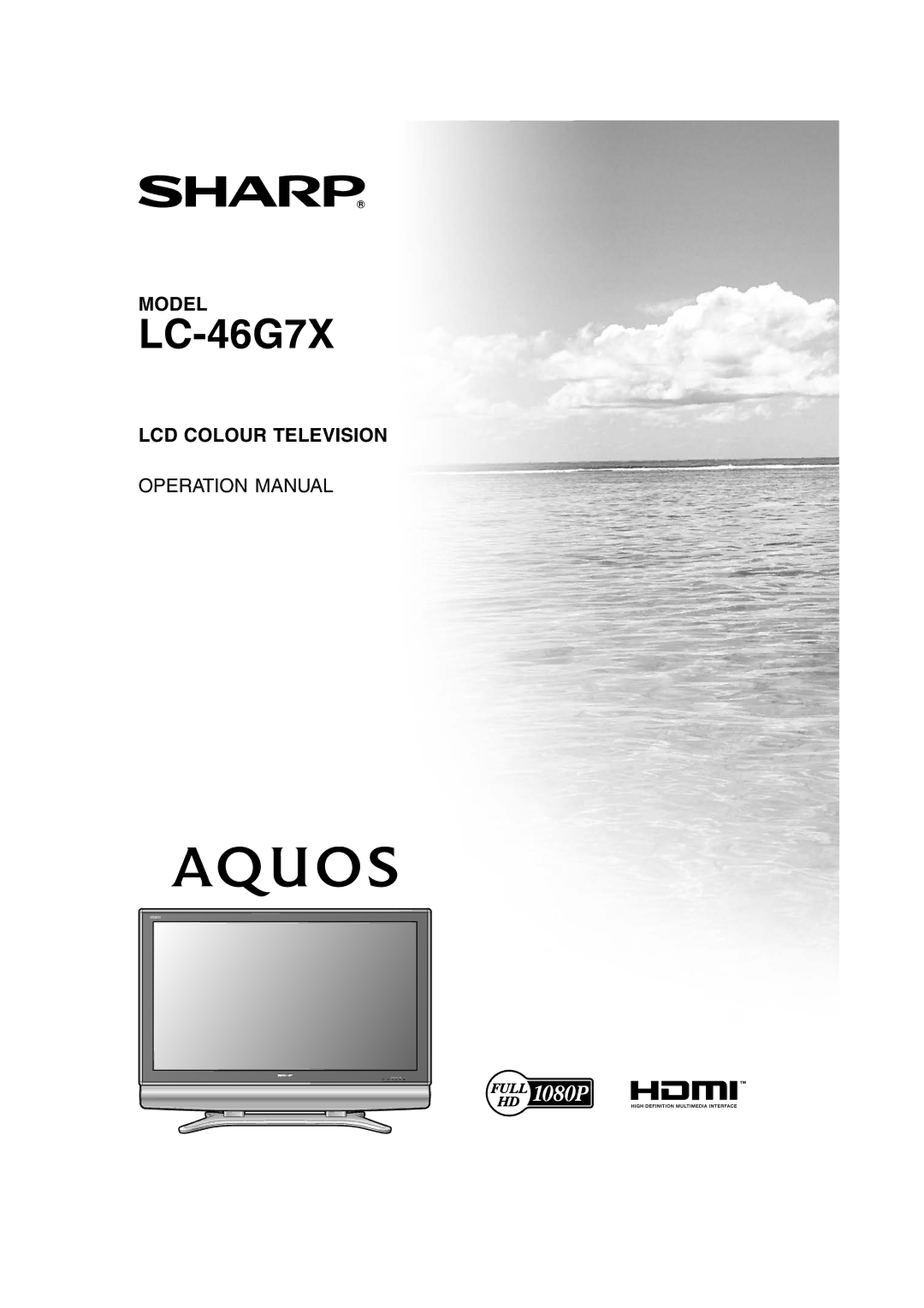 Sharp LC-46G7X operation manual 