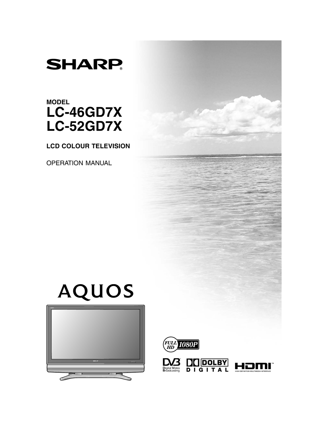 Sharp LC-46GD7X, LC-52GD7X operation manual LC-46GD7X LC-52GD7X 