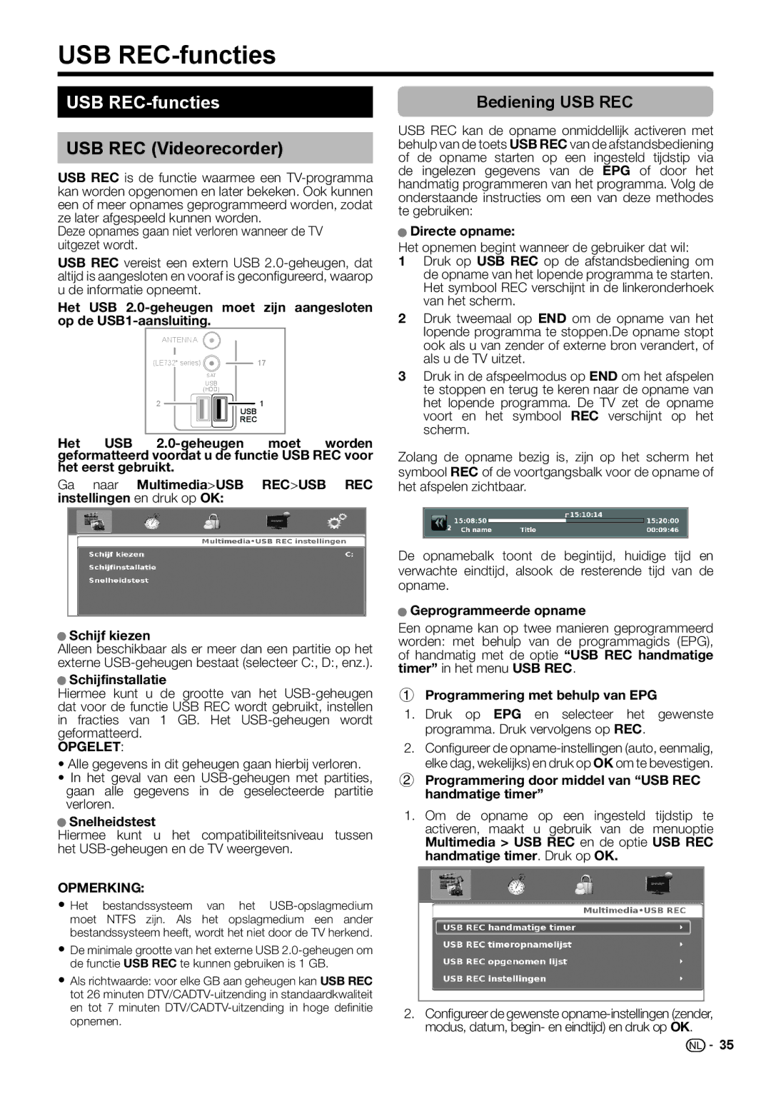 Sharp LC-46LE541E, LC-46LE540E, LC-46LE542E, LC-40LE540E USB REC-functies, USB REC Videorecorder, Bediening USB REC 