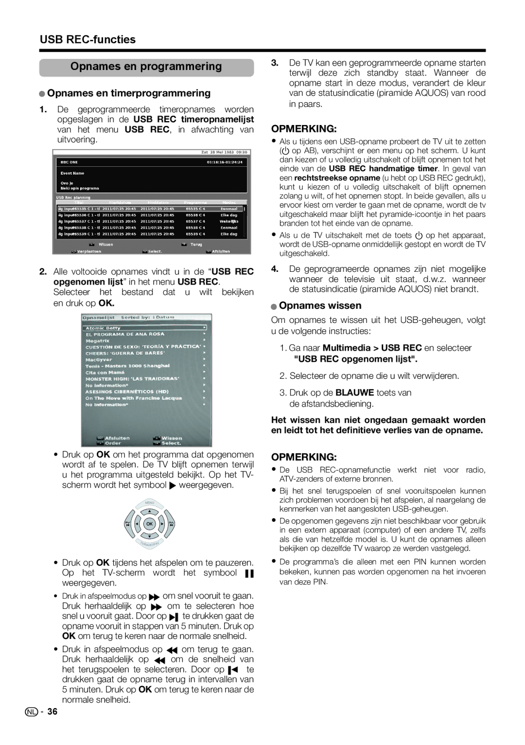 Sharp LC-46LE542E, LC-46LE540E USB REC-functies Opnames en programmering, Opnames en timerprogrammering, Opnames wissen 