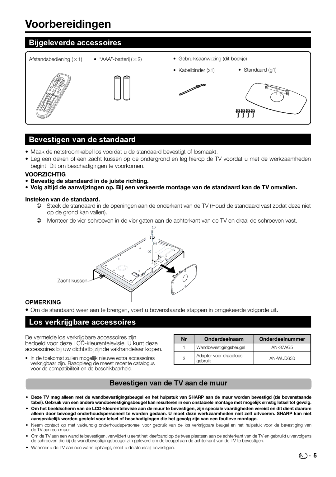 Sharp LC-46LE541E Voorbereidingen, Bijgeleverde accessoires, Bevestigen van de standaard, Los verkrijgbare accessoires 