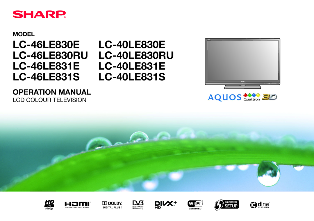 Sharp LC-40LE830RU, LC-40LE831E, LC-40LE831S operation manual LC-46LE830E LC-46LE830RU LC-46LE831E LC-46LE831S 