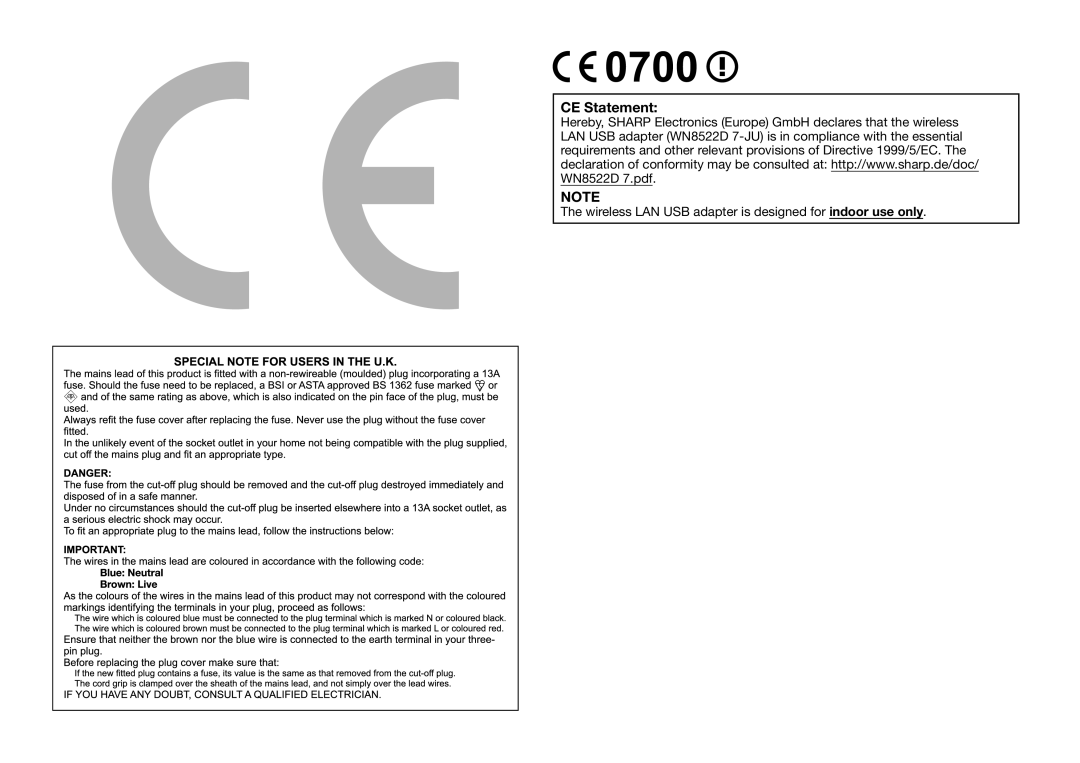 Sharp LC-46LE831E, LC-46LE830RU, LC-46LE830E CE Statement, Wireless LAN USB adapter is designed for indoor use only 