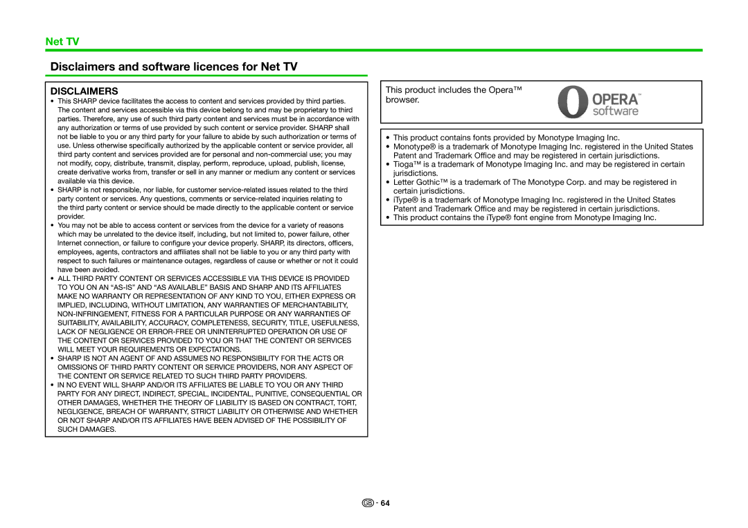 Sharp LC-46LE831E, LC-46LE830RU Disclaimers and software licences for Net TV, This product includes the Opera browser 