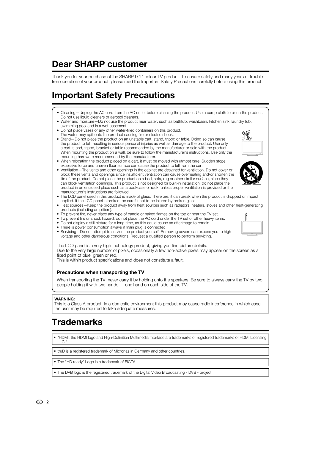 Sharp LC-46XL1E Dear Sharp customer, Important Safety Precautions, Trademarks, Precautions when transporting the TV 