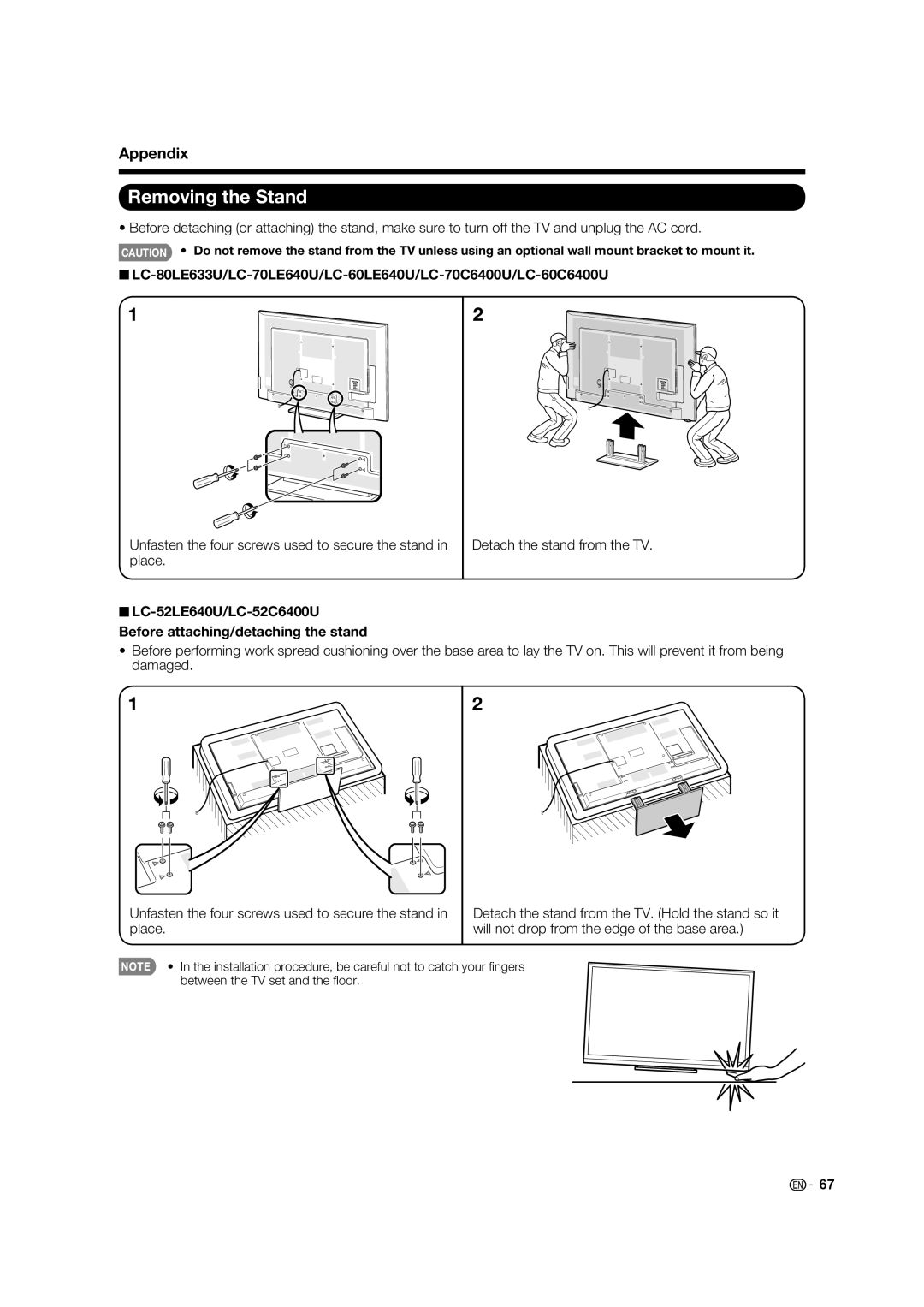 Sharp 52LE640U, LC-52C640U Removing the Stand, Appendix, LC-80LE633U/LC-70LE640U/LC-60LE640U/LC-70C6400U/LC-60C6400U 