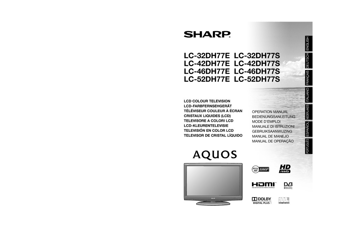 Sharp LC-52DH77S, LC-52DH77E, LC-42DH77S, LC-42DH77E, LC-46DH77S operation manual Italiano Français Deutsch English 