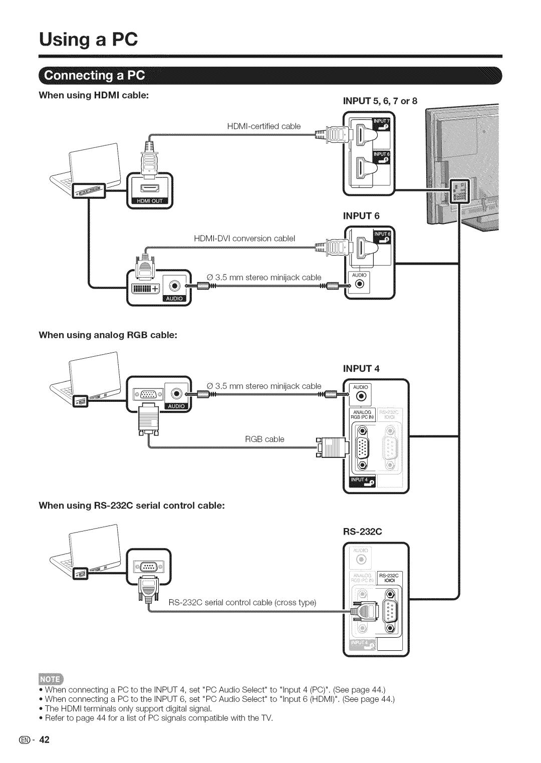 Sharp LC-40LE700 When using Hdmi cable, When using analog RGB cable, When using RS=232C serial control cable, RS-232C 