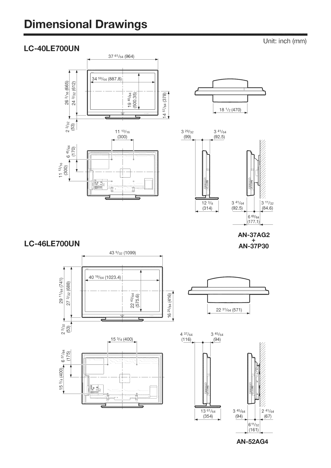 Sharp LC-46LE700, LC-52LE700, LC-40LE700 operation manual Dimensional Drawings, Unit inch mm, 341/64I 1311/32, AN =52AG4 