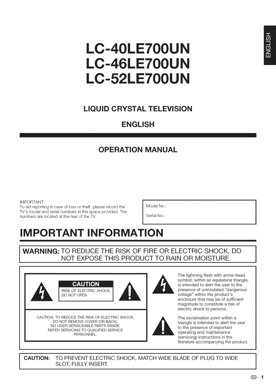 Sharp iMPORTANT INFORMATION, English Operation Manual, LC-40LE700U LC-46LE700U LC-52LE700U, LiQUiD CRYSTAL TELEViSiON 