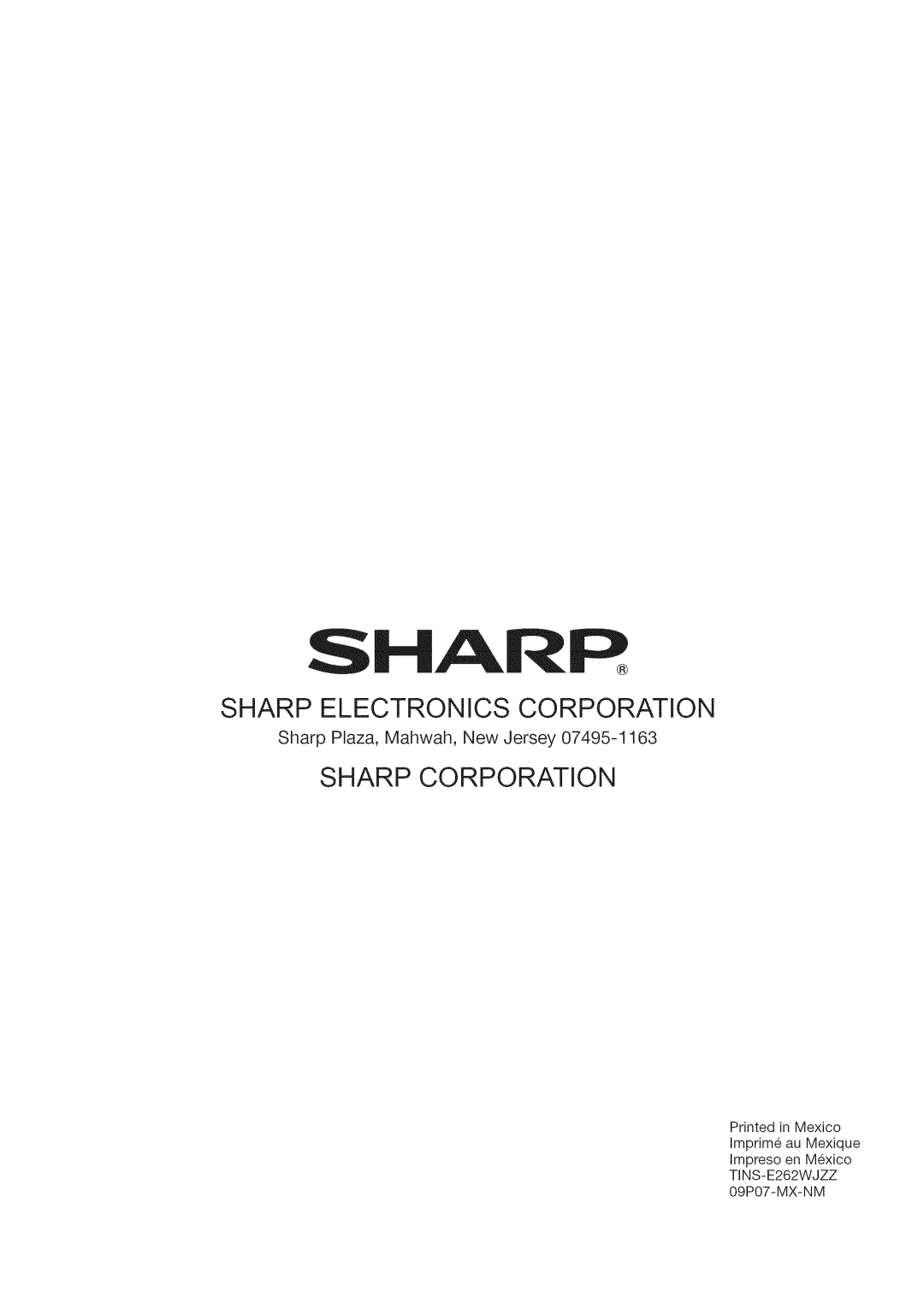 Sharp LC-40LE700, LC-52LE700, LC-46LE700 Sharp Electronics Corporation, Sharp Corporation, Sharp Plaza, Mahwah, New Jersey 
