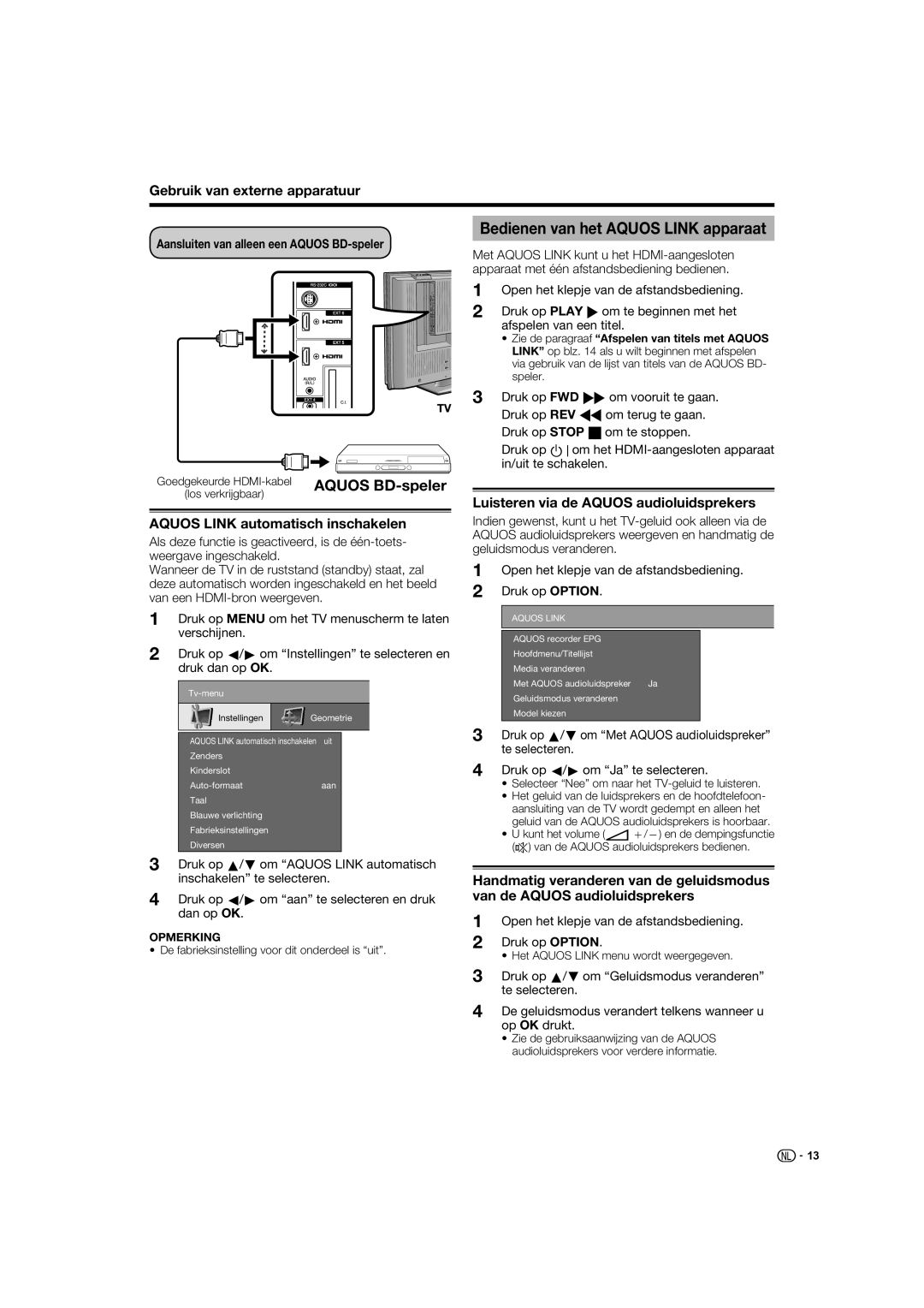 Sharp LC-52XL1S operation manual Bedienen van het Aquos Link apparaat, Aquos Link automatisch inschakelen 