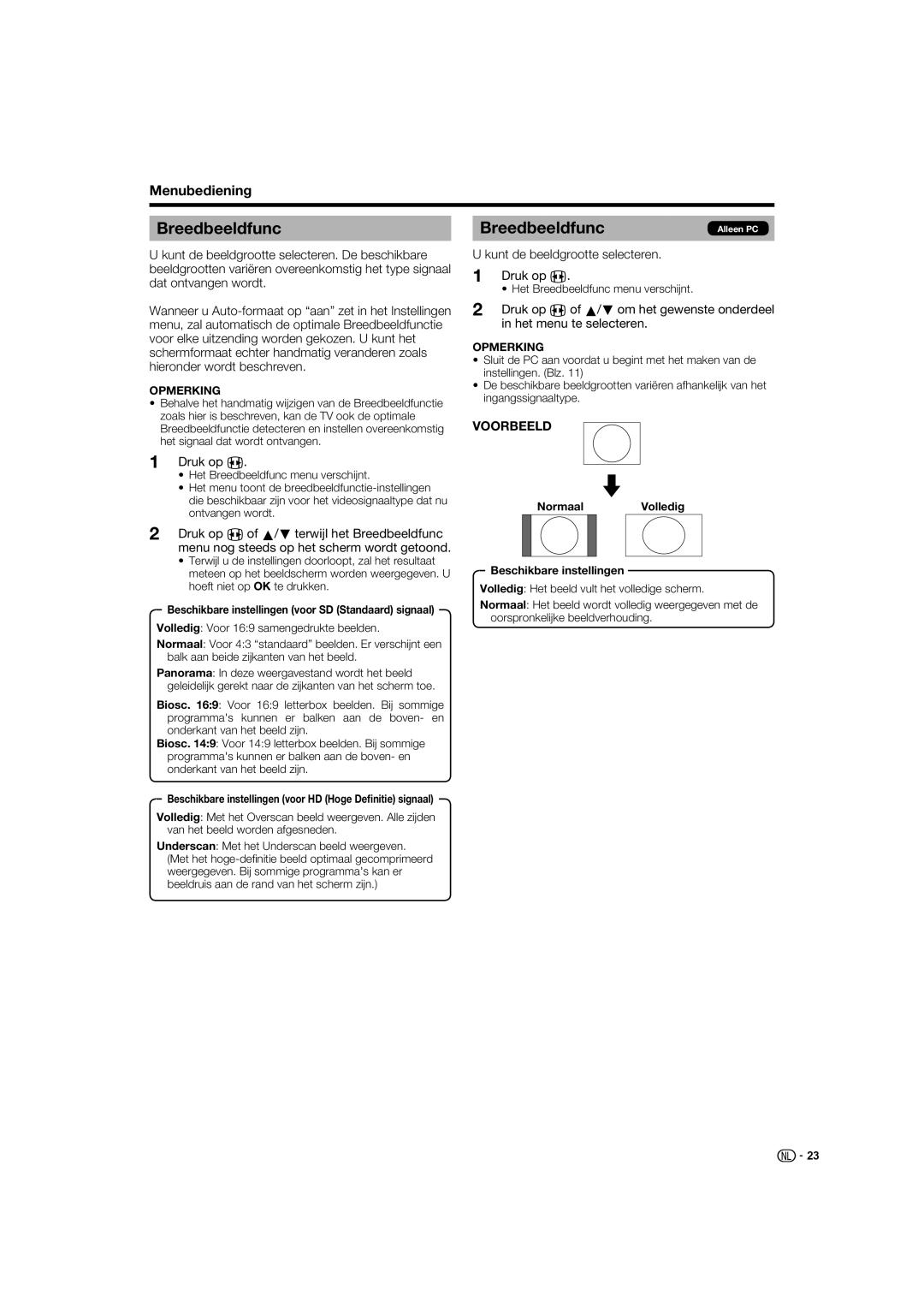 Sharp LC-52XL1S operation manual Breedbeeldfunc, Kunt de beeldgrootte selecteren Druk op f 