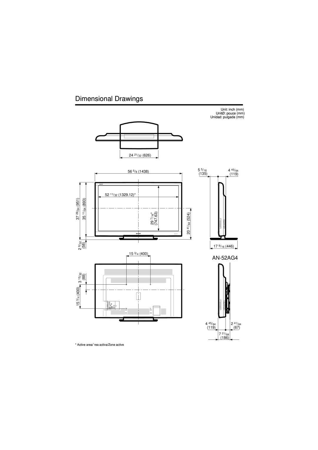 Sharp LC-60E79U operation manual Dimensional Drawings, 29/64 11/64, 119 21/64 186 