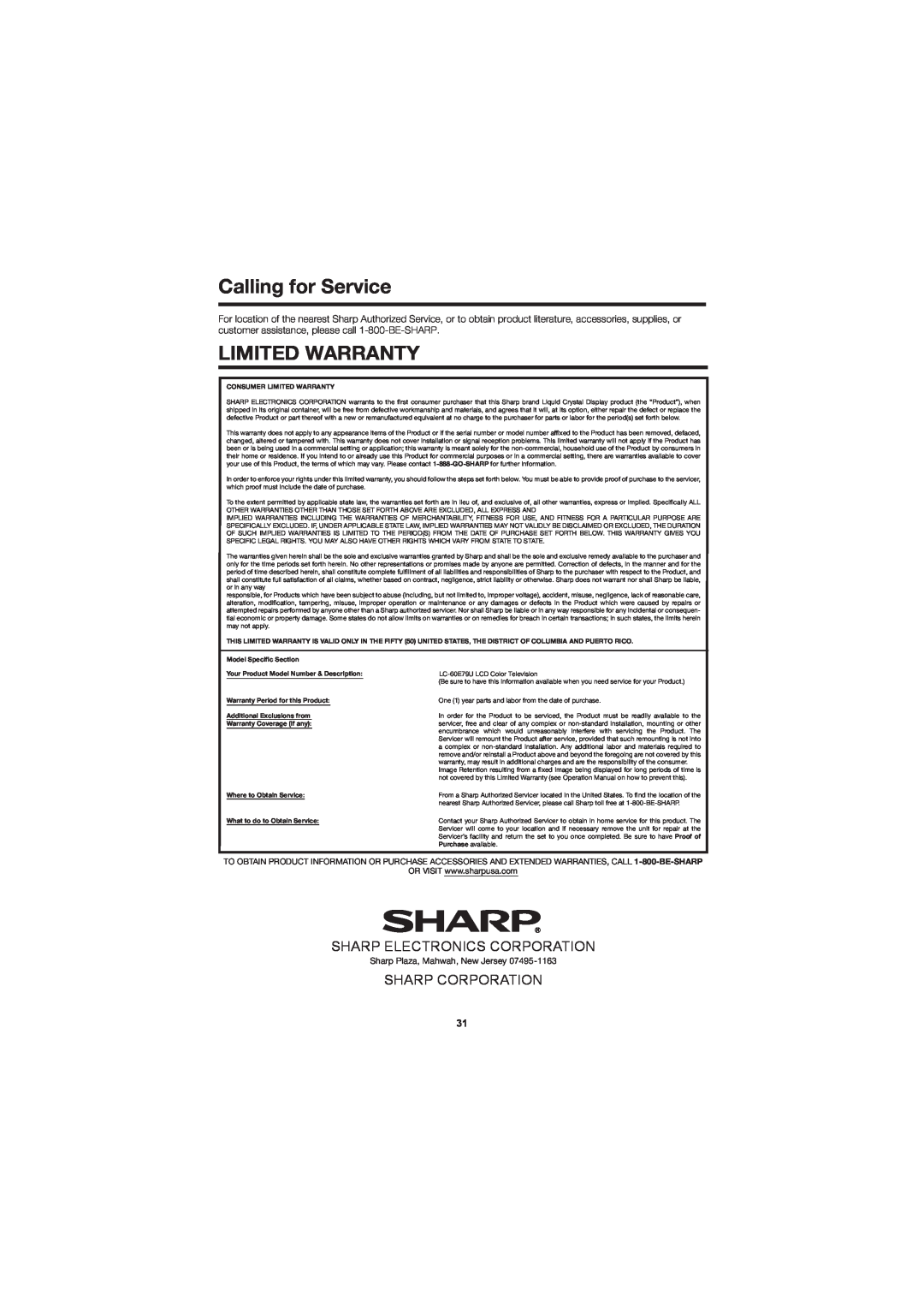 Sharp LC-60E79U operation manual Calling for Service, Limited Warranty, Sharp Electronics Corporation, Sharp Corporation 