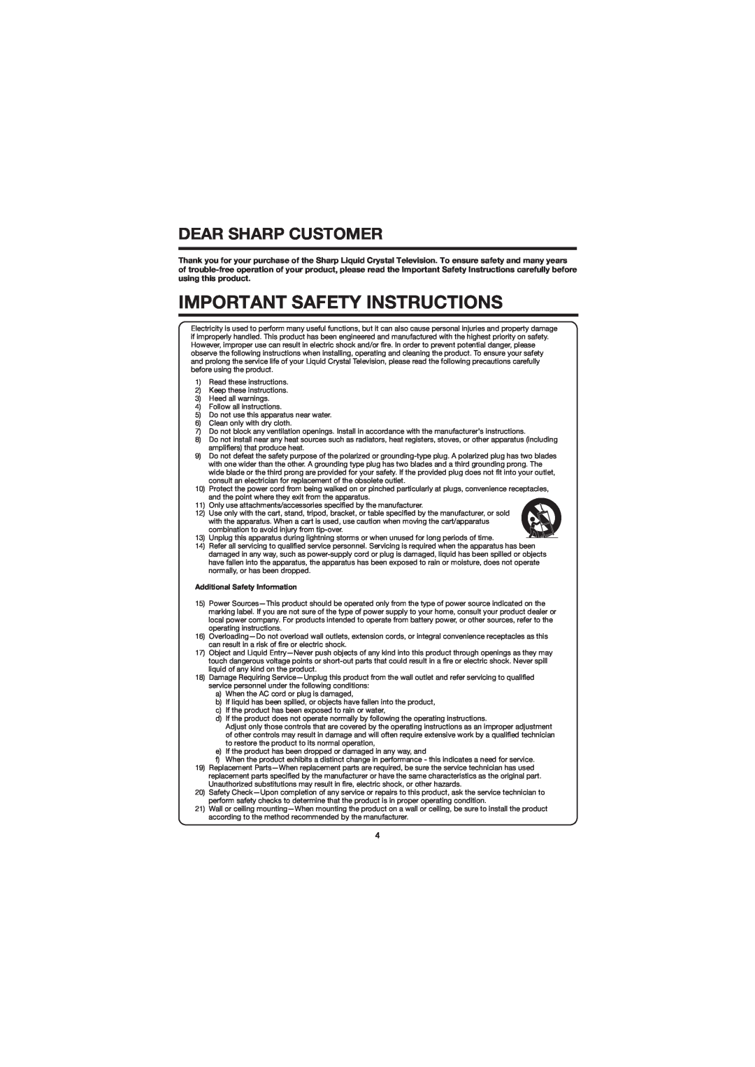 Sharp LC-60E79U operation manual Important Safety Instructions, Dear Sharp Customer, Additional Safety Information 