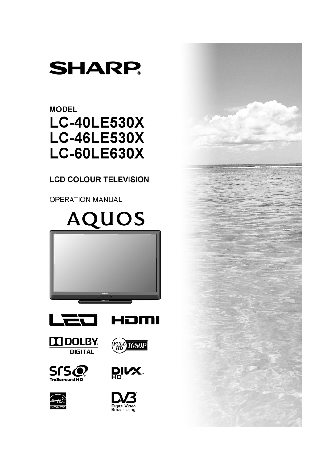 Sharp operation manual LC-40LE530X LC-46LE530X LC-60LE630X 