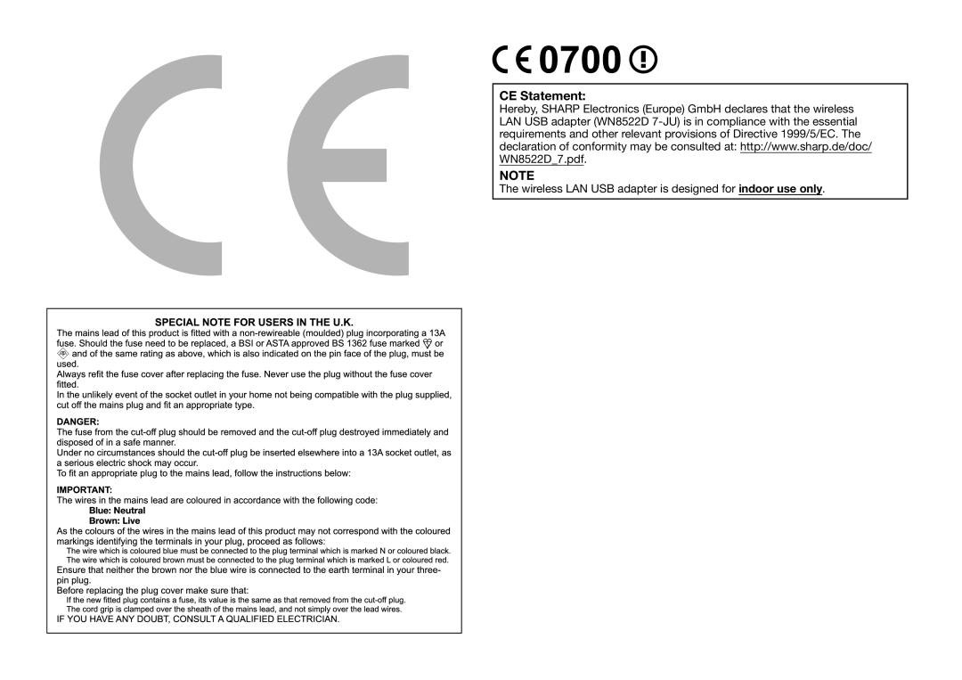 Sharp LC-60LE635RU, LC-60LE636E, LC-60LE635E CE Statement, Wireless LAN USB adapter is designed for indoor use only 