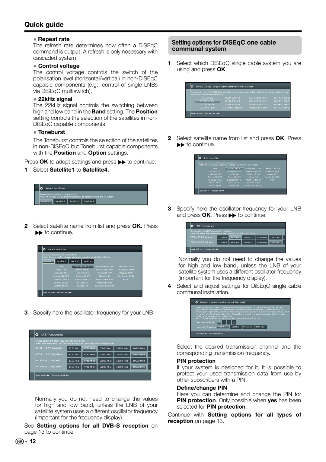 Sharp LC-39LE650E/V, LC-60LX652E, LC-60LE654E, LC-60LE651E/K Setting options for DiSEqC one cable communal system 