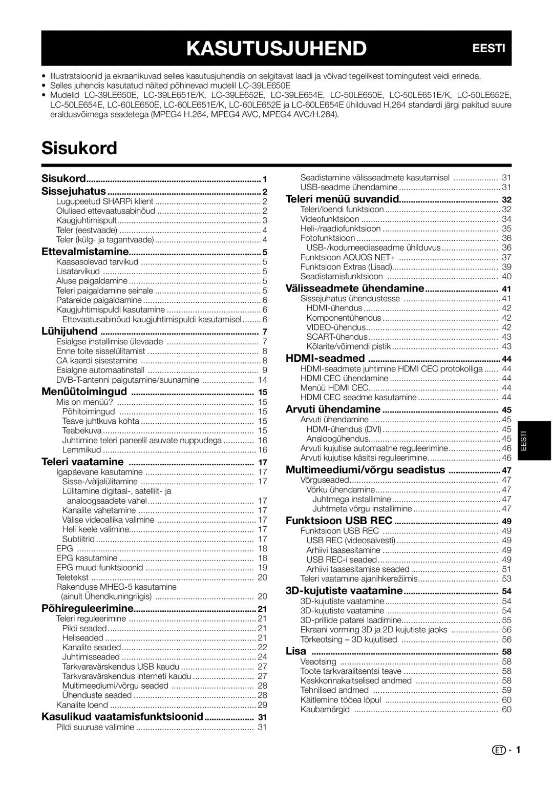 Sharp LC-60LU651E, LC-60LX652E, LC-60LE654E Sisukord, Kasulikud vaatamisfunktsioonid, Multimeediumi/võrgu seadistus 