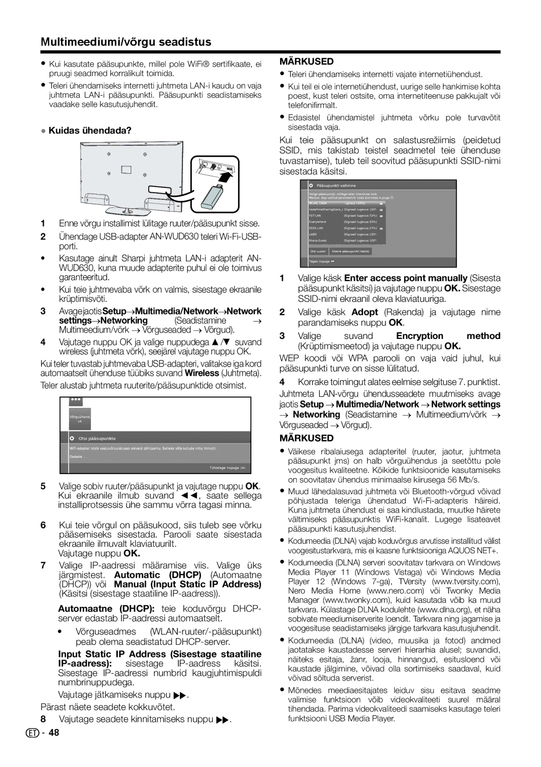 Sharp LC-60LE652E, LC-60LX652E Multimeediumi/võrgu seadistus, Ühendage USB-adapter AN-WUD630 teleri Wi-Fi-USB- porti 