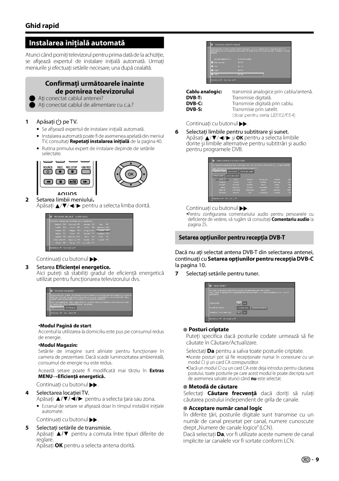 Sharp LC-50LE654E-V, LC-60LX652E Instalarea iniţială automată, Confirmaţi următoarele înainte De pornirea televizorului 