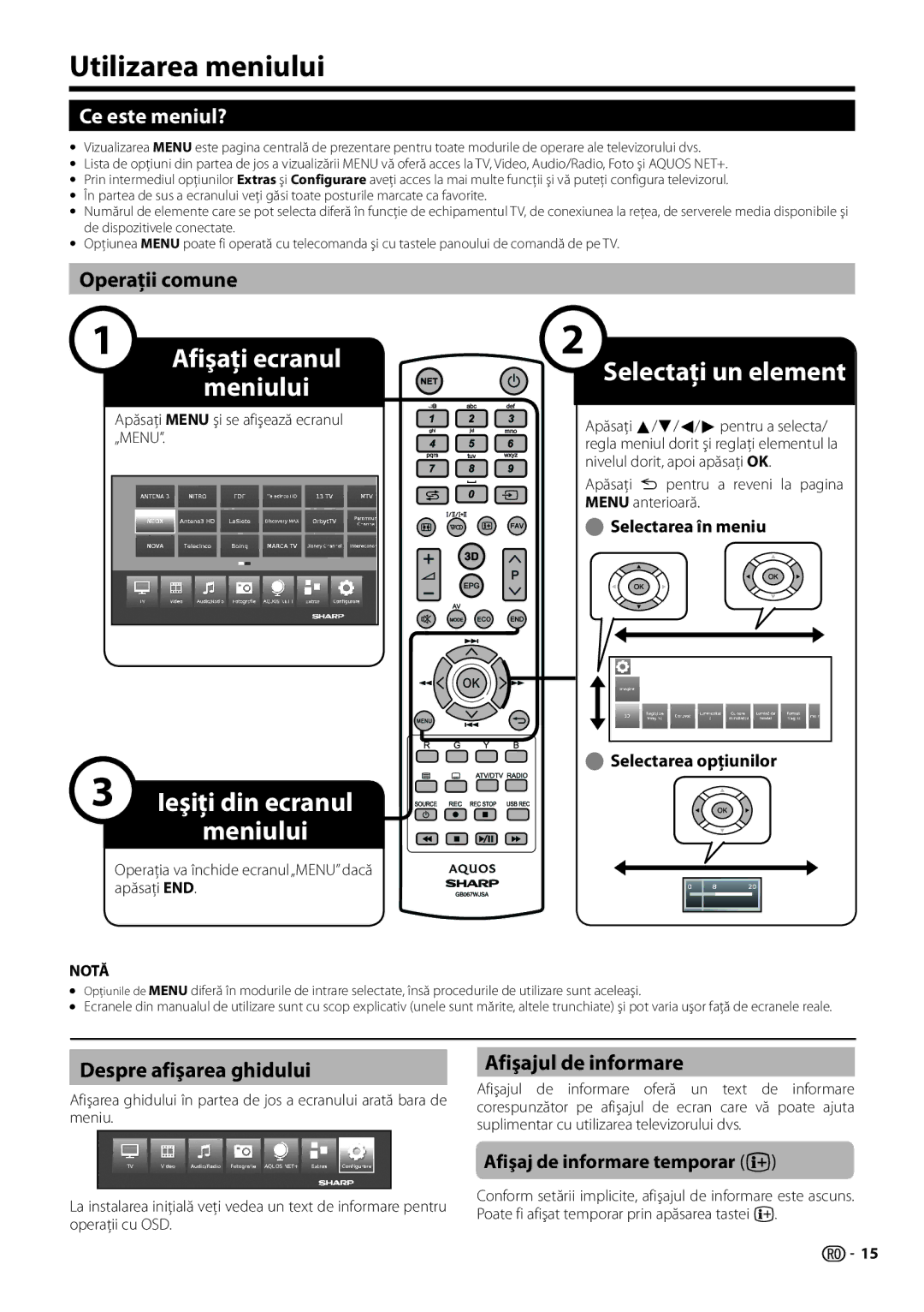 Sharp LC-60LX652E Utilizarea meniului, Ce este meniul?, Operaţii comune, Despre afişarea ghidului, Afişajul de informare 