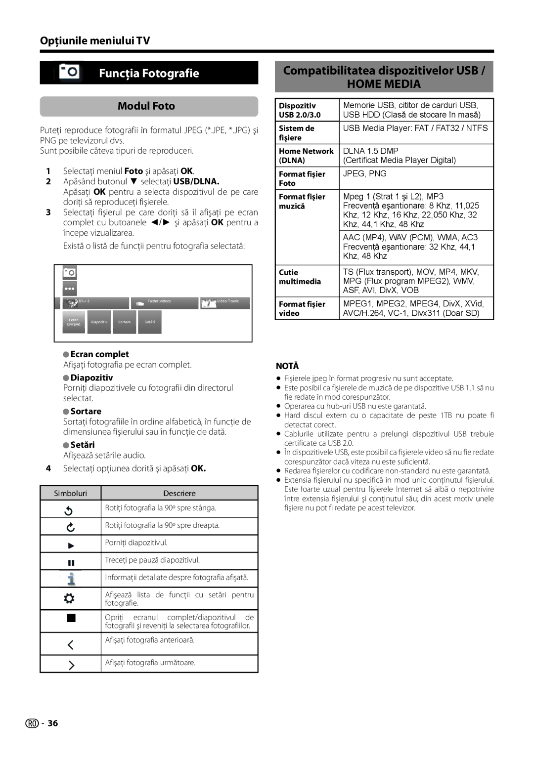 Sharp LC-60LE651E-K Funcţia Fotografie, Compatibilitatea dispozitivelor USB, Modul Foto, Ecran complet, Diapozitiv 