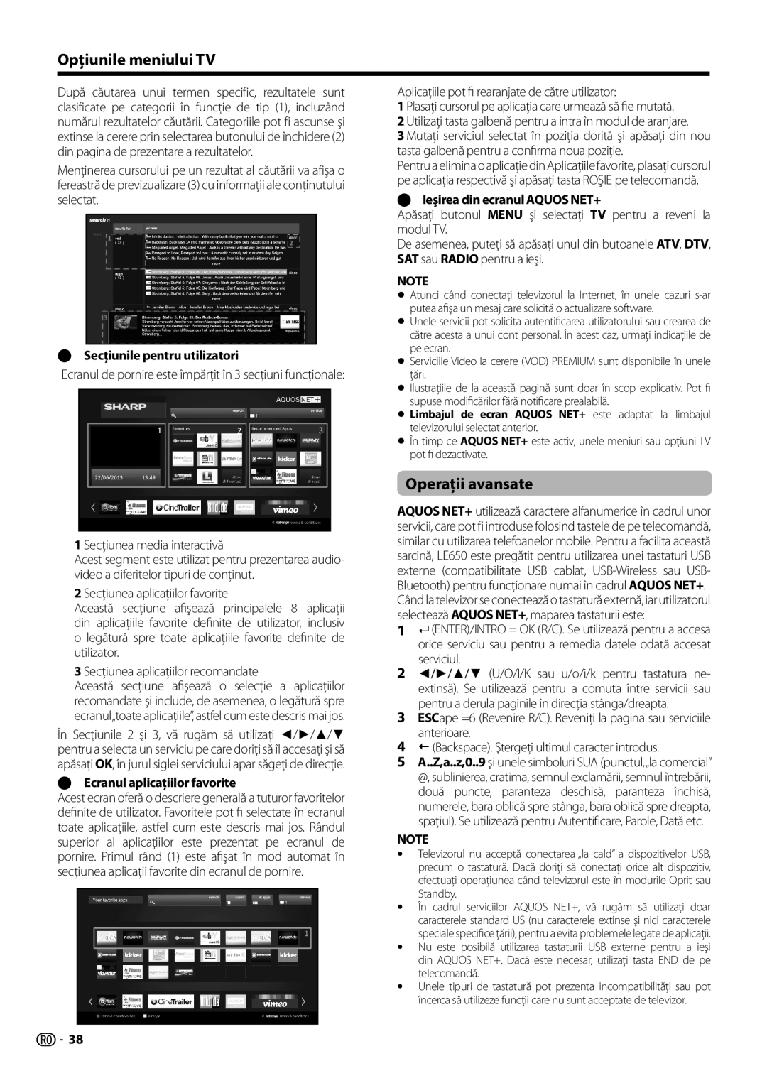 Sharp LC-50LK652E, LC-60LX652E, LC-60LE654E Operaţii avansate, Secţiunile pentru utilizatori, Ecranul aplicaţiilor favorite 