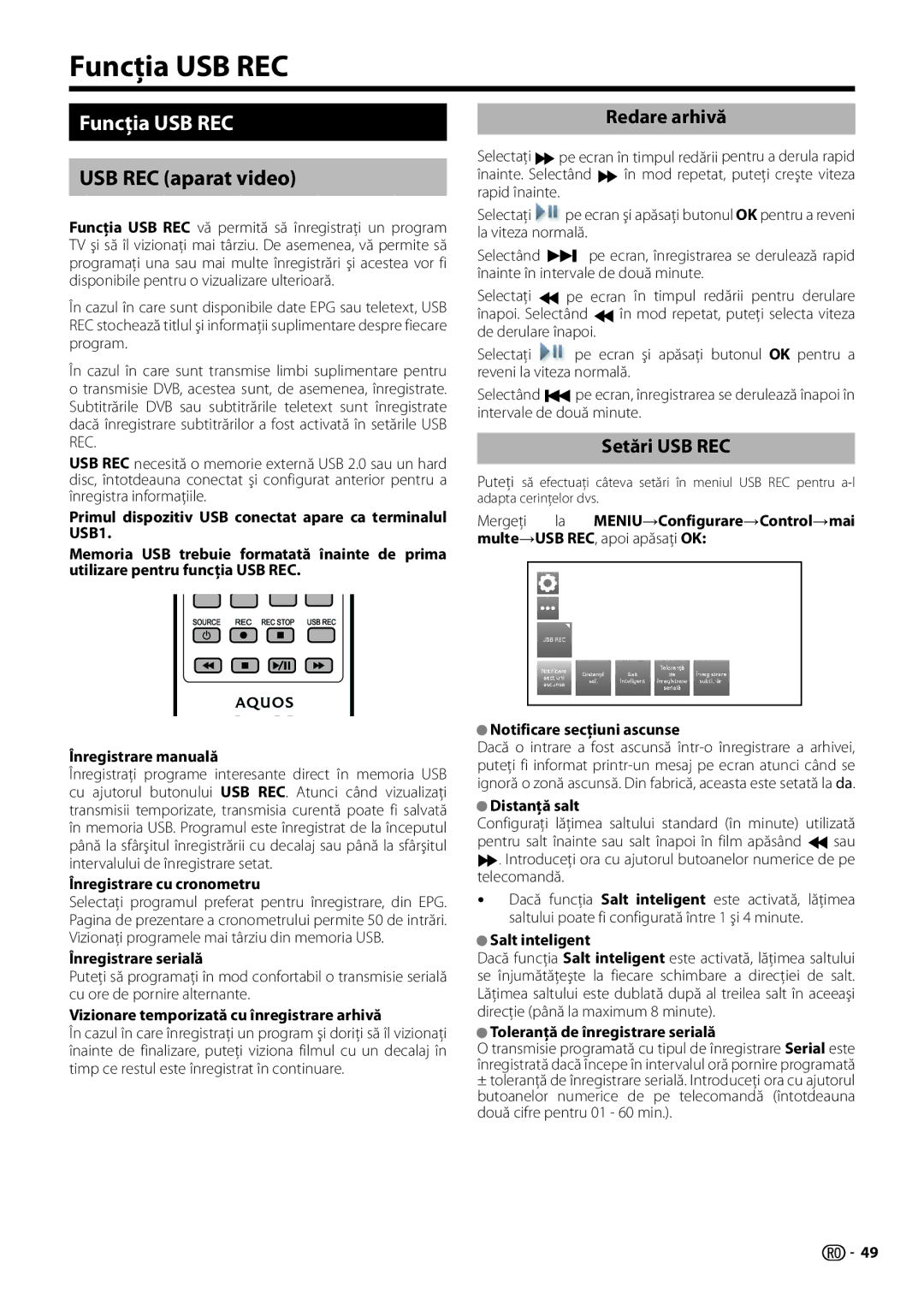 Sharp LC-60LX652E, LC-60LE654E, LC-60LU651E Funcţia USB REC, USB REC aparat video, Redare arhivă, Setări USB REC 