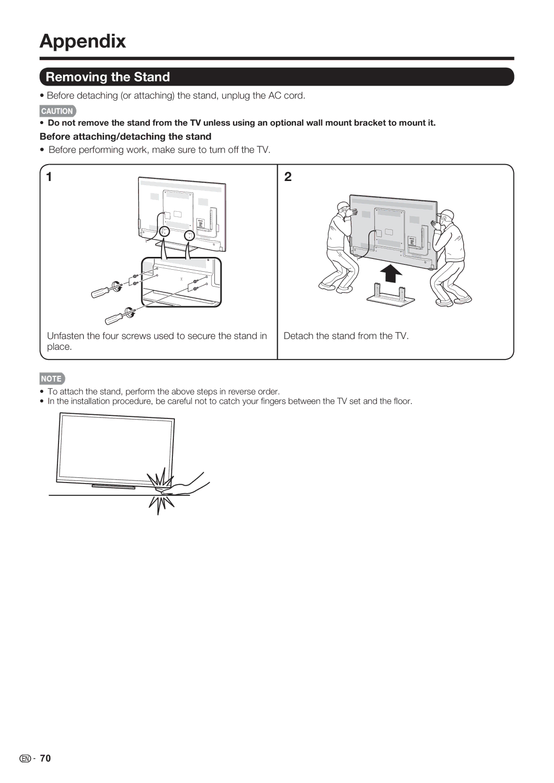 Sharp LC-70LE632U, LC-70LE732U Appendix, Removing the Stand, Before detaching or attaching the stand, unplug the AC cord 