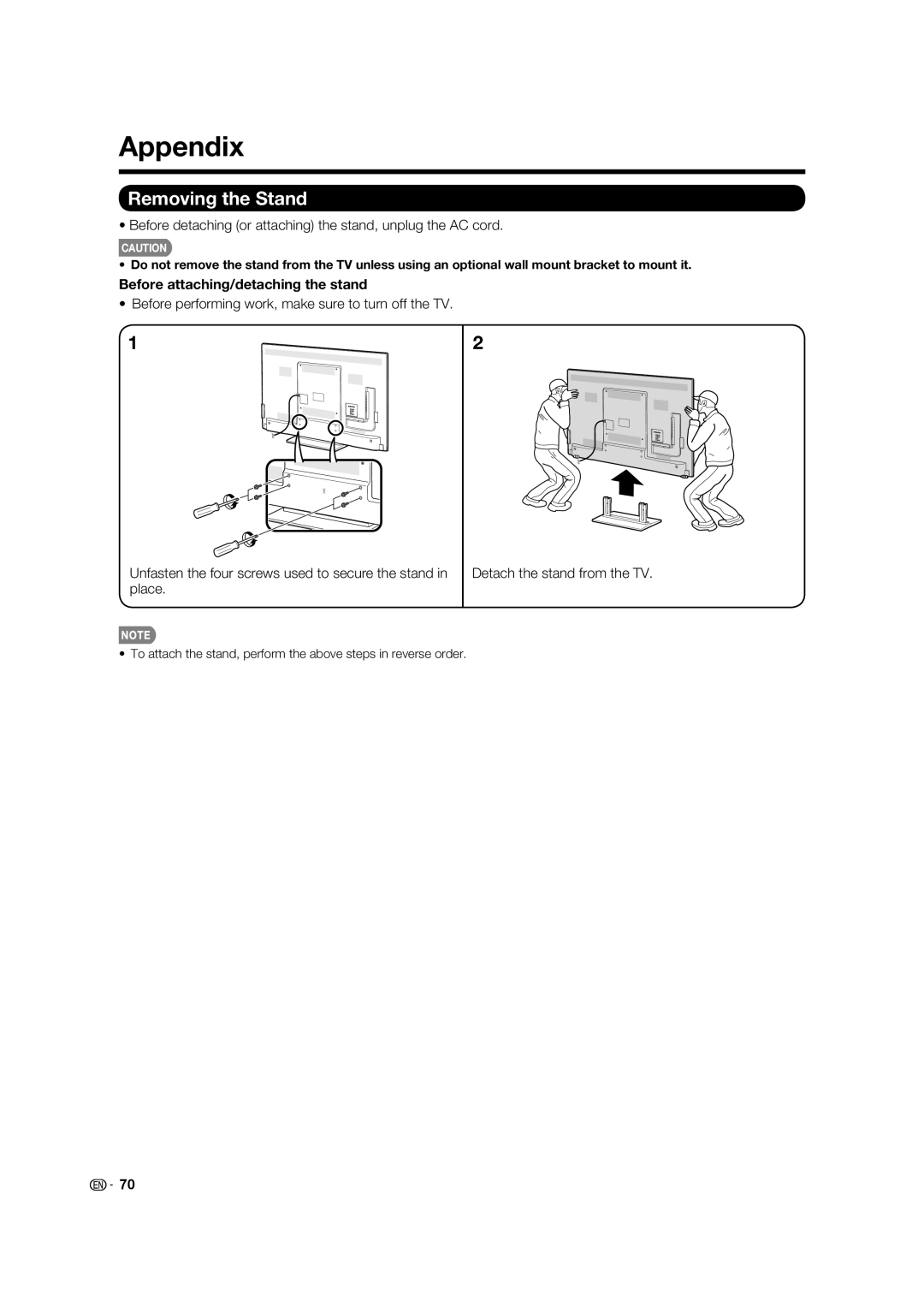 Sharp LC-70LE732U, LC-60LE632U Appendix, Removing the Stand, Before detaching or attaching the stand, unplug the AC cord 