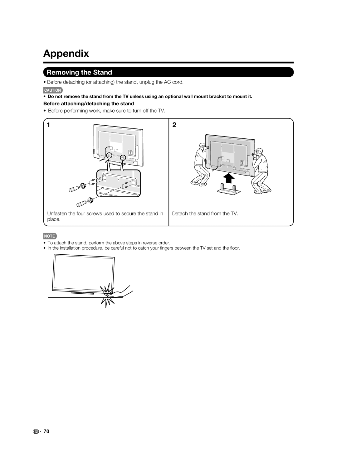 Sharp LC-70LE734U Appendix, Removing the Stand, Before detaching or attaching the stand, unplug the AC cord 