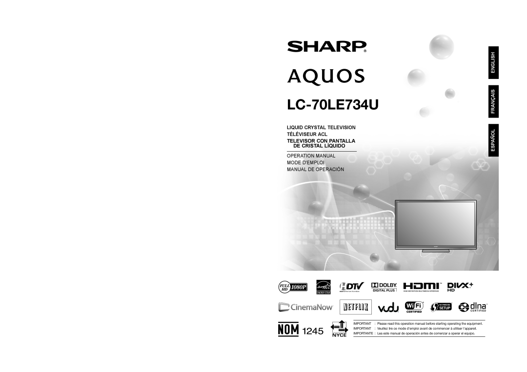 Sharp LC-70LE734U operation manual Liquid Crystal Television Téléviseur Acl Televisor Con Pantalla, De Cristal Líquido 