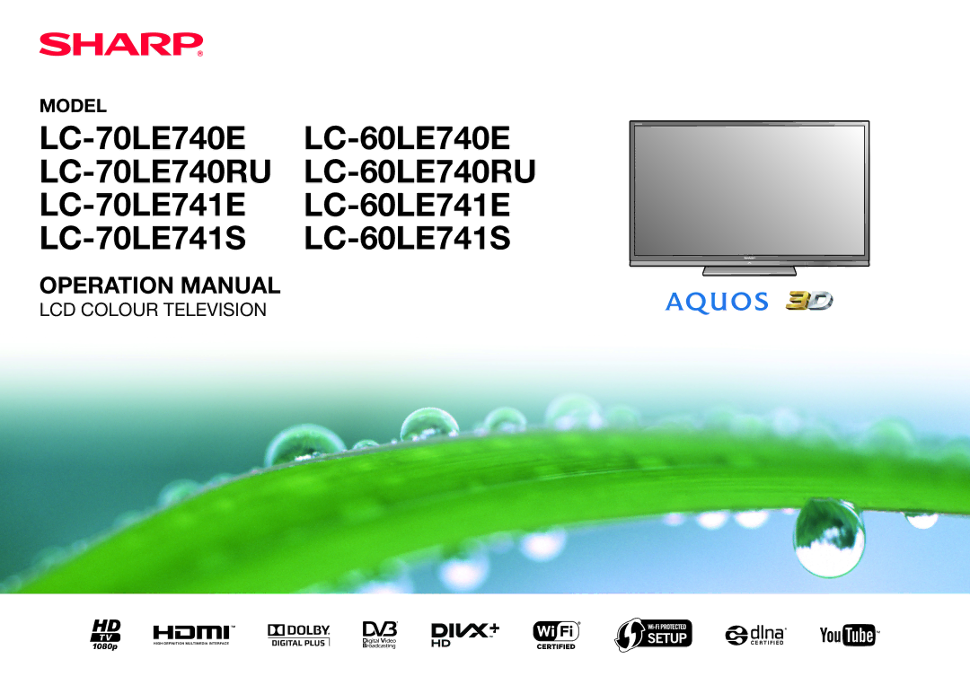 Sharp LC-60LE740E, LC-60LE740RU, LC-60LE741S operation manual LC-70LE740E LC-70LE740RU LC-70LE741E LC-70LE741S 