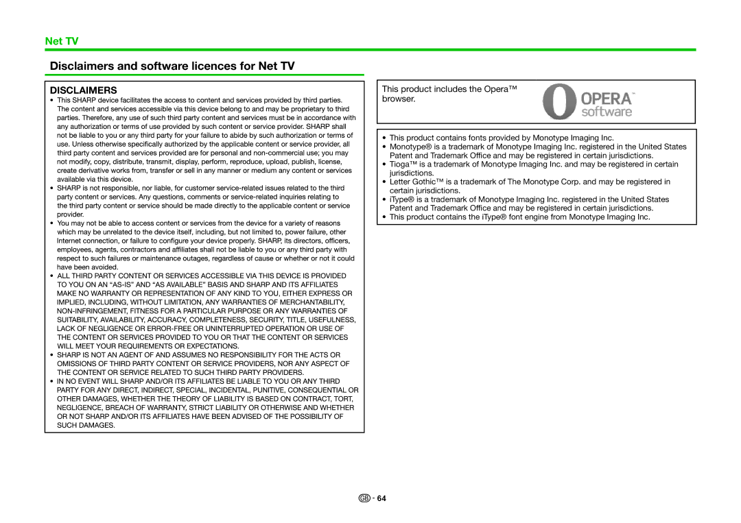 Sharp LC-70LE836S, LC-70LE835RU Disclaimers and software licences for Net TV, This product includes the Opera browser 