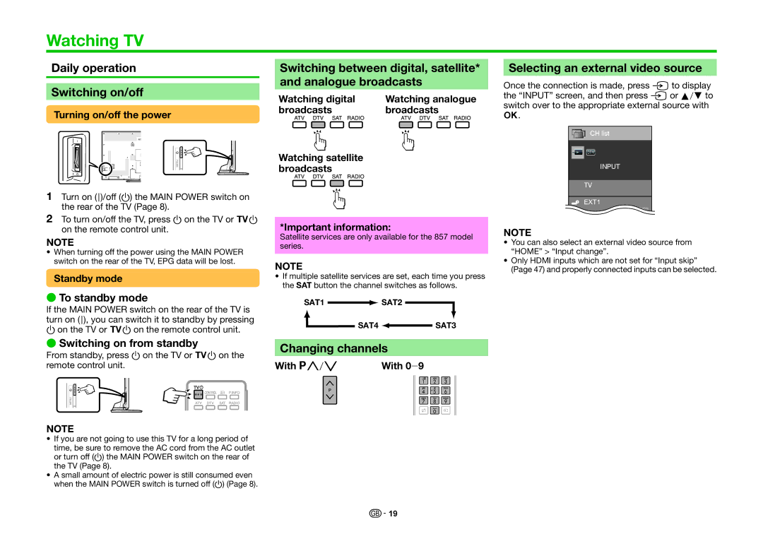 Sharp LC-60LE857EN, LC-70LE858E Watching TV, Selecting an external video source, Changing channels, To standby mode 