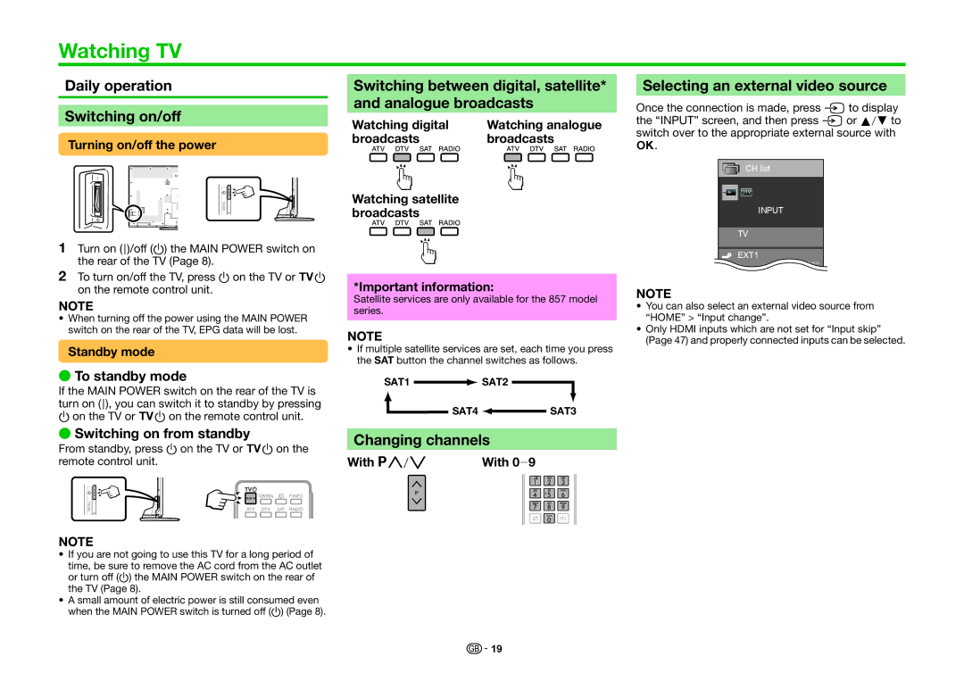 Sharp LC-80LE857K, LC-60LE855K Watching TV, Selecting an external video source, Changing channels, To standby mode 