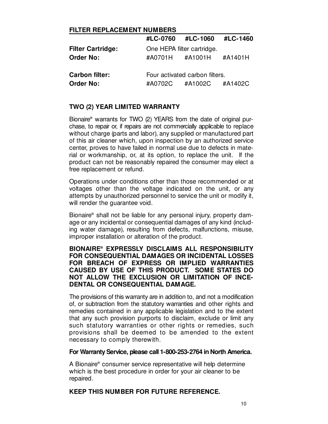 Sharp LC1060, LC1460, LC0760 Filter Replacement Numbers, TWO 2 Year Limited Warranty, Keep this Number for Future Reference 