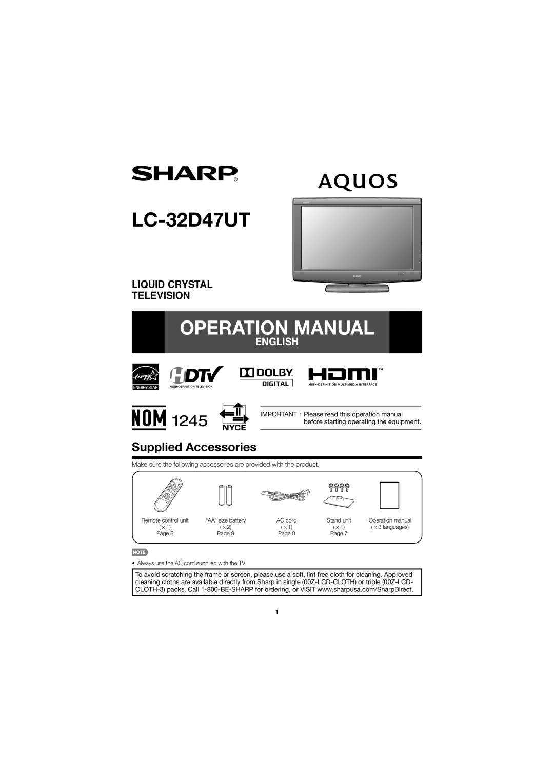 Sharp LC32D47UT operation manual LC-32D47UT, Supplied Accessories, Operation Manual, Liquid Crystal Television, English 