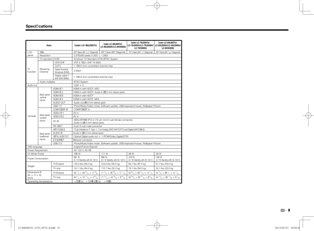 Sharp LC80LE650U, LC70LE650U, LC60LE650U, LC70LE757U, LC60LE857U Speciﬁcations, Model LC-70LE657U Model LC-60LE657U 