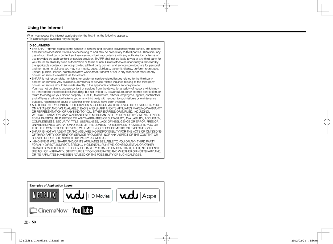 Sharp LC-70LE757U, LC70LE650U, LC60LE650U, LC70LE757U, LC60LE857U, LC70LE857U, LC60LE757U Examples of Application Logos 