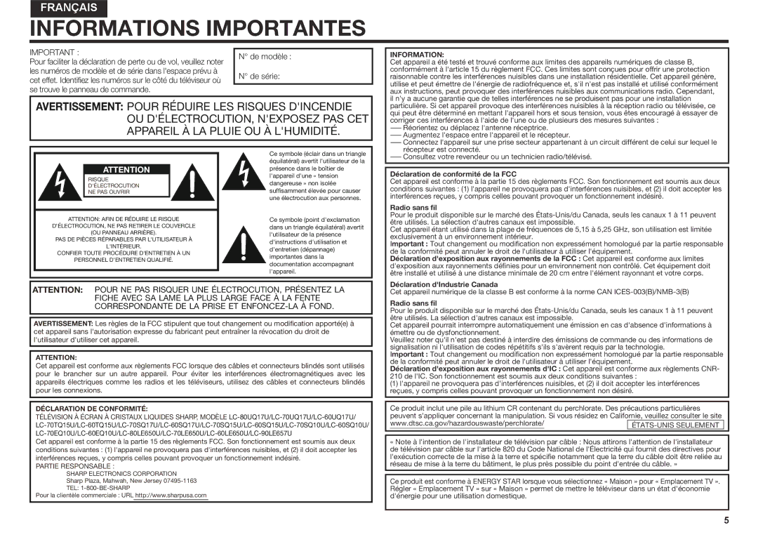 Sharp LC70SQ15U, LC60UQ17U Les numéros de modèle et de série dans lespace prévu à, Déclaration de conformité de la FCC 